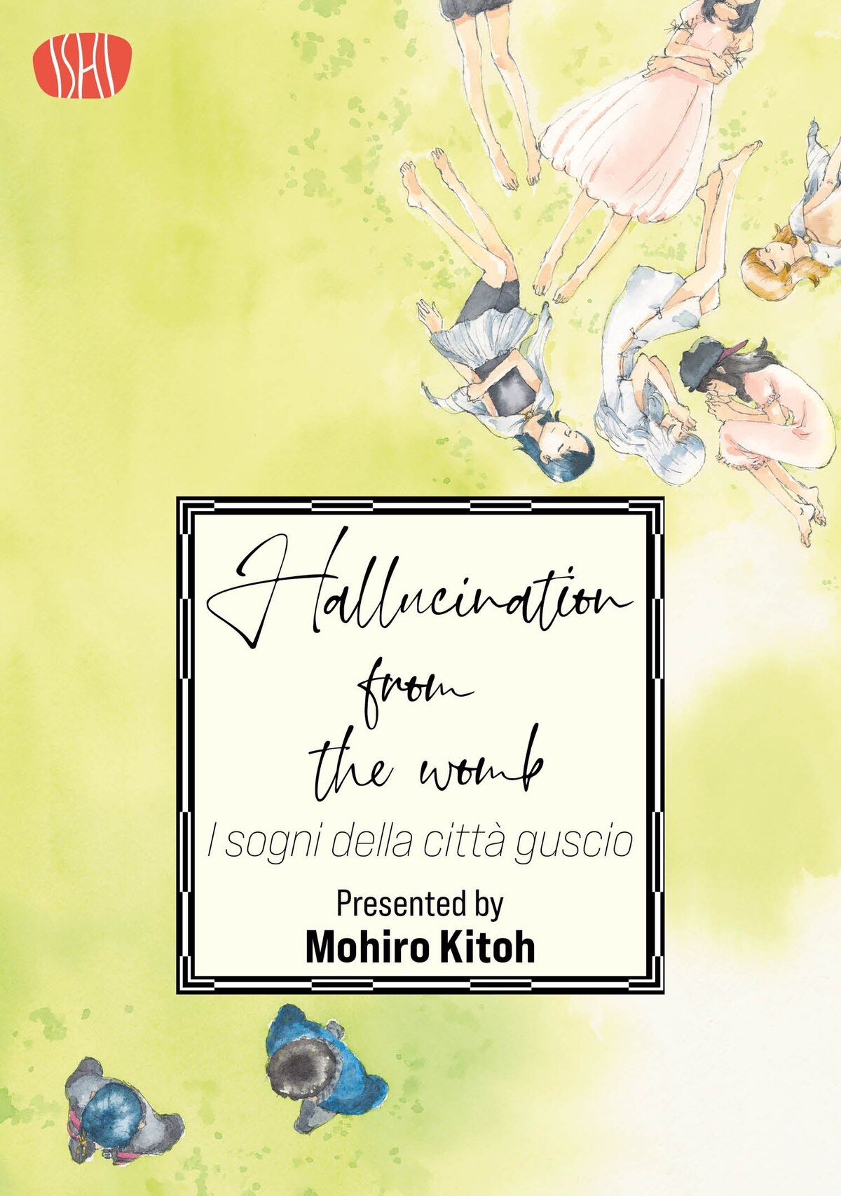 Hallucination from the Womb - I sogni della città guscio